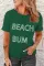 绿色 BEACH BUM 字母印花 T 恤