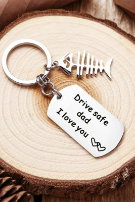 Drive safe dad I love you Silvery Keychain